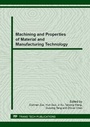 Cover: Machining and Properties of Material and Manufacturing Technology - Trans Tech Publications Ltd