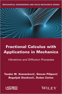 Enlarge image Cover: Fractional Calculus with Applications in Mechanics - Wiley-ISTE