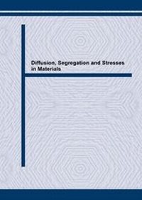 Enlarge image Cover: Diffusion, Segregation and Stresses in Materials - Trans Tech Publications Ltd