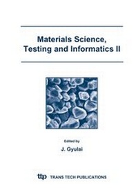 Enlarge image Cover: Materials Science, Testing and Informatics II - Trans Tech Publications Ltd