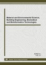 Cover: Material and Environmental Science, Building Engineering, Biomedical and Bioinformatics Technologies - Trans Tech Publications Ltd