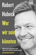 Cover: Wer wir sein k&ouml;nnten - Kiepenheuer & Witsch