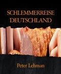 Cover: SCHLEMMERREISE DEUTSCHLAND - BookRix