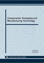 Cover: Components, Packaging and Manufacturing Technology - Trans Tech Publications Ltd