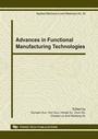 Cover: Advances in Functional Manufacturing Technologies - Trans Tech Publications Ltd