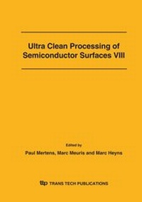 Enlarge image Cover: Ultra Clean Processing of Semiconductor Surfaces VIII - Trans Tech Publications Ltd