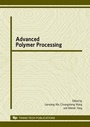 Cover: Advanced Polymer Processing - Trans Tech Publications Ltd