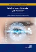 Cover: Wireless Sensor Networks: QoS Perspective - River Publishers