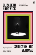Cover: Seduction and Betrayal - Faber & Faber