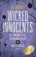 Cover: Wicked Innocents (The Frontenac Sisters: Supernatural Sleuths & Monster Hunters, #1) - Boonies Press