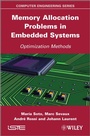 Cover: Memory Allocation Problems in Embedded Systems - Wiley-ISTE