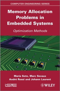 Enlarge image Cover: Memory Allocation Problems in Embedded Systems - Wiley-ISTE