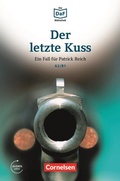 Cover: Die DaF-Bibliothek / A2/B1 - Der letzte Kuss - Cornelsen Verlag