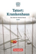 Cover: Tatort: Krankenhaus A2/B1 - Cornelsen Verlag