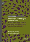 Cover: The Violent Technologies of Extraction - Palgrave Pivot