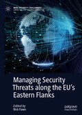 Cover: Managing Security Threats along the EU's Eastern Flanks - Palgrave Macmillan