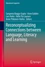 Cover: Reconceptualizing Connections between Language, Literacy and Learning - Springer