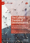 Cover: The Cultural Trauma of Decolonization - Palgrave Macmillan