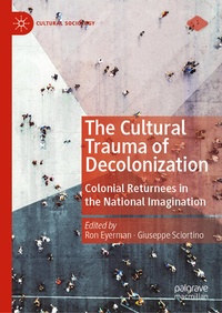 Enlarge image Cover: The Cultural Trauma of Decolonization - Palgrave Macmillan