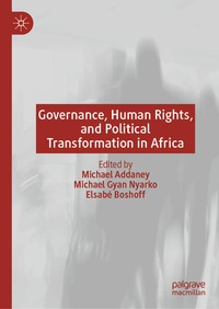 Enlarge image Cover: Governance, Human Rights, and Political Transformation in Africa - Palgrave Macmillan