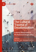 Cover: The Cultural Trauma of Decolonization - Palgrave Macmillan