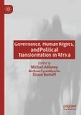 Cover: Governance, Human Rights, and Political Transformation in Africa - Palgrave Macmillan