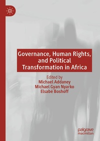 Enlarge image Cover: Governance, Human Rights, and Political Transformation in Africa - Palgrave Macmillan