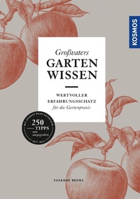 Abbildung von: Großvaters Gartenwissen - Kosmos