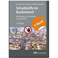 Abbildung von: Schadstoffe im Baubestand E-Book (PDF) - Rudolf Müller Verlag