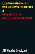 Cover: Germanistik und deutsche Nation 1806-1848 - J.B. Metzler