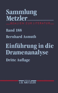 Abbildung von: SM 188 ASMUTH 3.AUFL. DRAMENANALYSE - J.B. Metzler