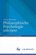 Cover: Philosophische Psychologie um 1900 - J.B. Metzler