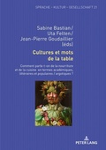 Cover: Cultures et mots de la table - Peter Lang Verlag