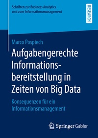 Abbildung von: Aufgabengerechte Informationsbereitstellung in Zeiten von Big Data - Springer Gabler