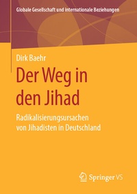 Abbildung von: Der Weg in den Jihad - Springer VS