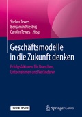 Cover: Gesch&auml;ftsmodelle in die Zukunft denken - Springer Gabler
