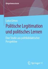 Abbildung von: Politische Legitimation und politisches Lernen - Springer VS