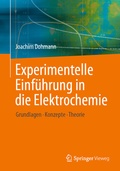 Cover: Experimentelle Einf&uuml;hrung in die Elektrochemie - Springer