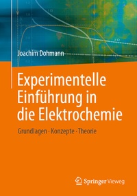 Enlarge image Cover: Experimentelle Einführung in die Elektrochemie - Springer
