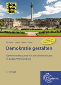 Cover: Demokratie gestalten - Baden-W&uuml;rttemberg - Europa-Lehrmittel