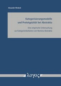 Abbildung von: Kategorisierungsmodelle und Prototypizität bei Abstrakta - Logos Berlin