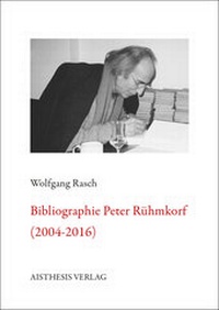 Enlarge image Cover: Bibliographie Peter Rühmkorf - Aisthesis