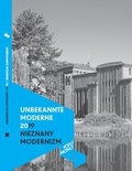 Cover: UNBEKANNTE MODERNE 2019. NIEZNANY MODERNIZM - Brandenburgische Kulturstiftung Cottbus