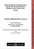 Cover: Heinrich-Behnke-Kolloquium - Kolloquium &uuml;ber Geschichte und Didaktik der Mathematik - WTM-Verlag