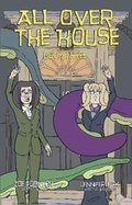 Cover: All Over the House - Book Three - Lulu.com