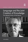Cover: Language and the Joint Creation of Knowledge - Routledge
