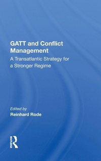 Enlarge image Cover: Gatt And Conflict Management - Routledge