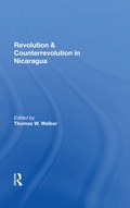 Cover: Revolution And Counterrevolution In Nicaragua - Routledge