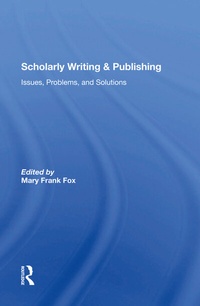 Enlarge image Cover: Scholarly Writing And Publishing - Routledge