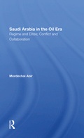 Cover: Saudi Arabia In The Oil Era - Routledge